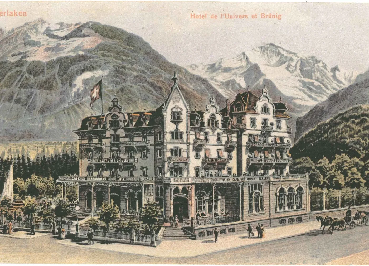 Die Ansichtskarte des Hotel de l’Univers et Brünig